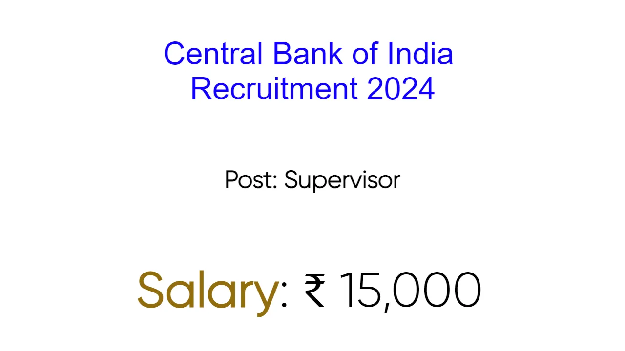 Central Bank of India Recruitment 2024 - inviting Apply Form for Various Vacancies