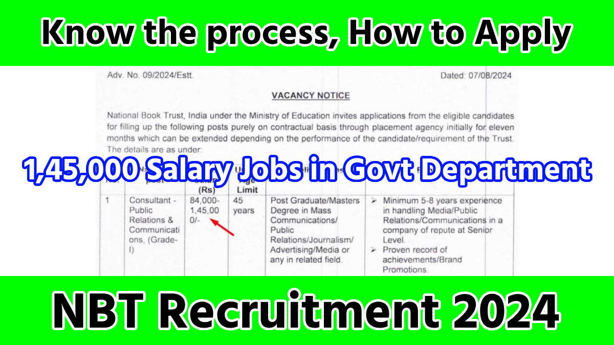 NBT Recruitment 2024 for 1,45,000 Salary Jobs in Govt Department Notification Released