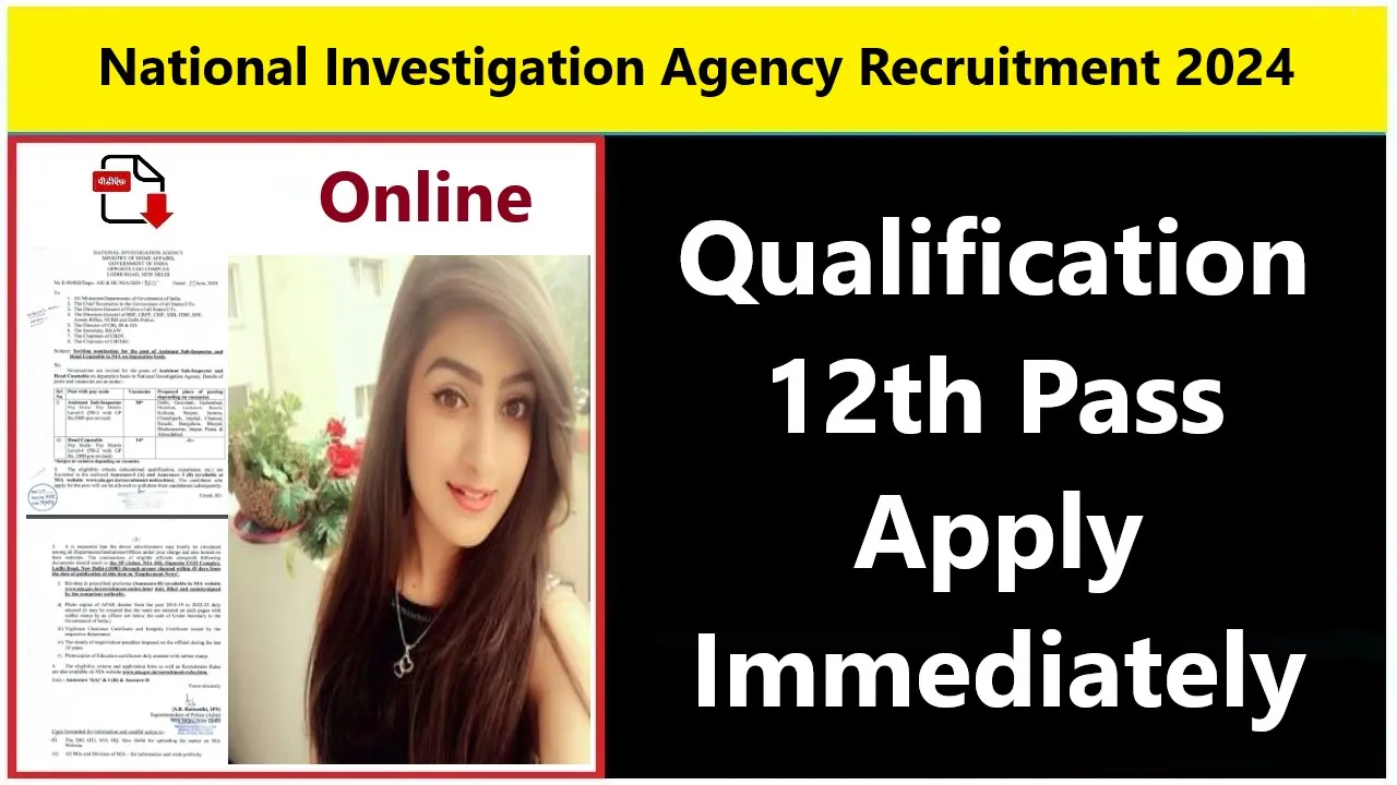 National Investigation Agency Recruitment 2024 in Head Constable and Sub Inspector Vacancy, 12th pass can also submit application form