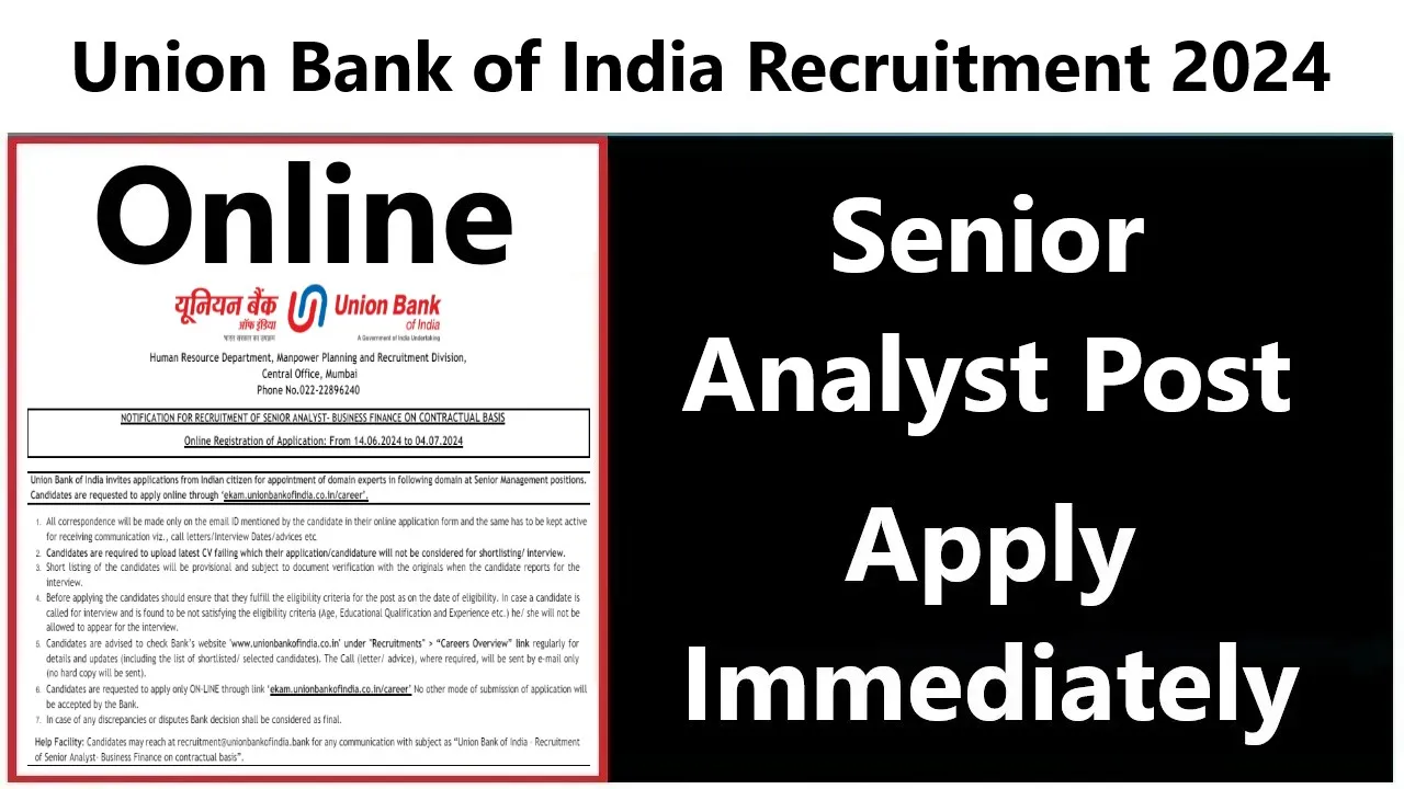 Union Bank of India Recruitment 2024 Senior Analyst Post Apply Immediately, Get a job without taking any exam
